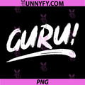 That Says Guru! PNG, in an Artistic Brushstroke Style PNG