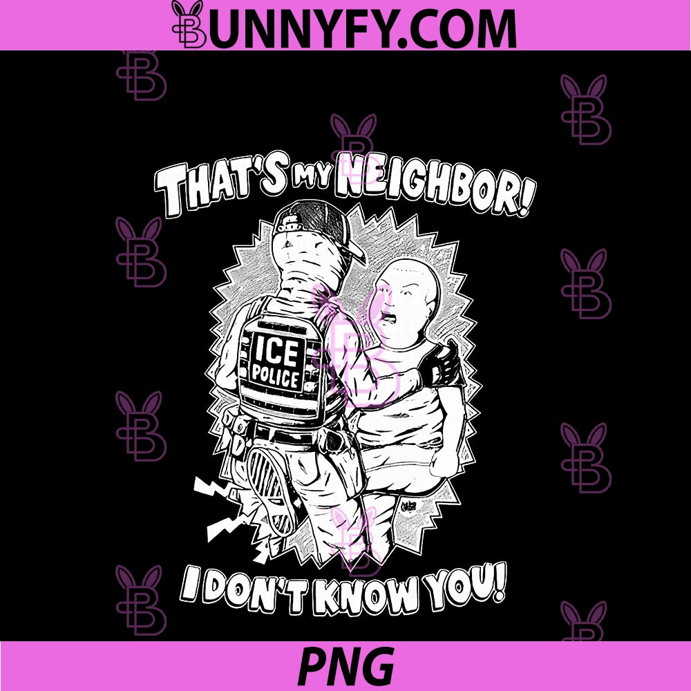 That's My Neighbor PNG, I Don't Know You PNG