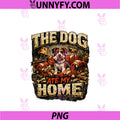 The Dog Ate My Home PNG, Sarcastic Funny PNG