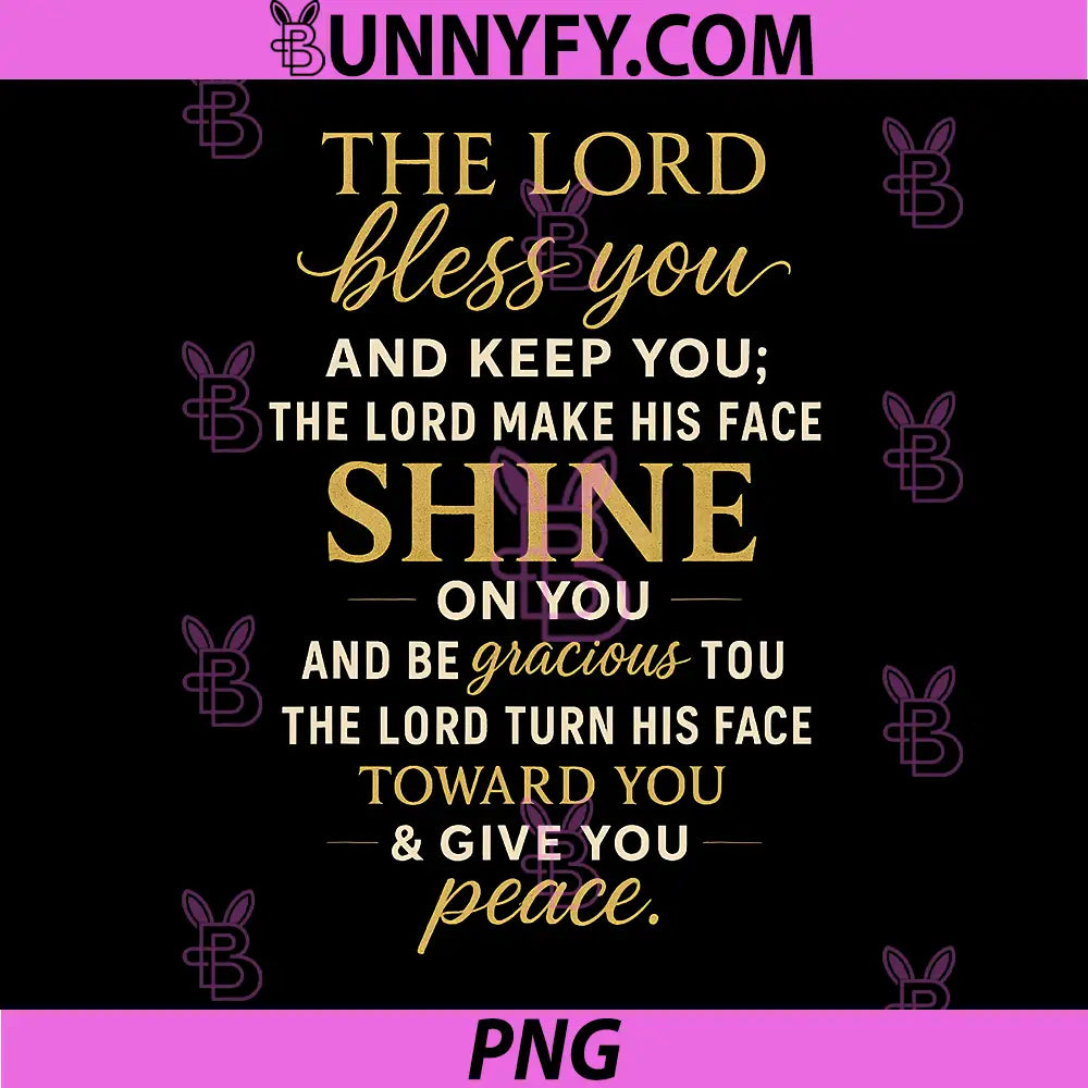 The Lord Bless You And Keep You PNG, Christian Bible Verse Art PNG