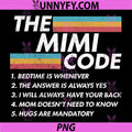 The Mimi Code PNG, Bedtime is Whenever The Answer is Always PNG