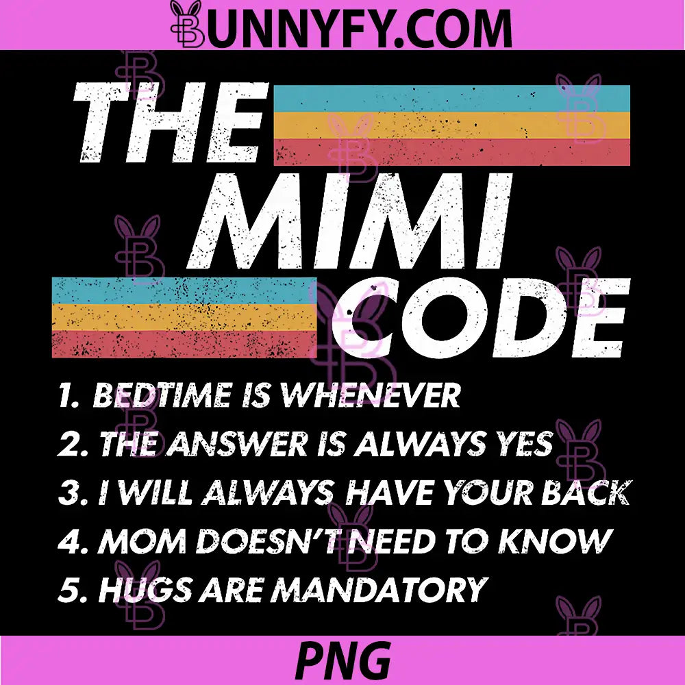 The Mimi Code PNG, Bedtime is Whenever The Answer is Always PNG