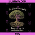 The Tree Of Life Is Dying PNG, Prune The Top 1 And Feed The Roots PNG
