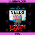 The World Needs All Kinds Of Players PNG, Basketball Autism Help PNG