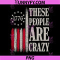 These People are Crazy PNG, Flag Retro Vintage PNG