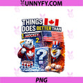Things Canada Does Better PNG, Than America 1 Hockey 2 Funny PNG