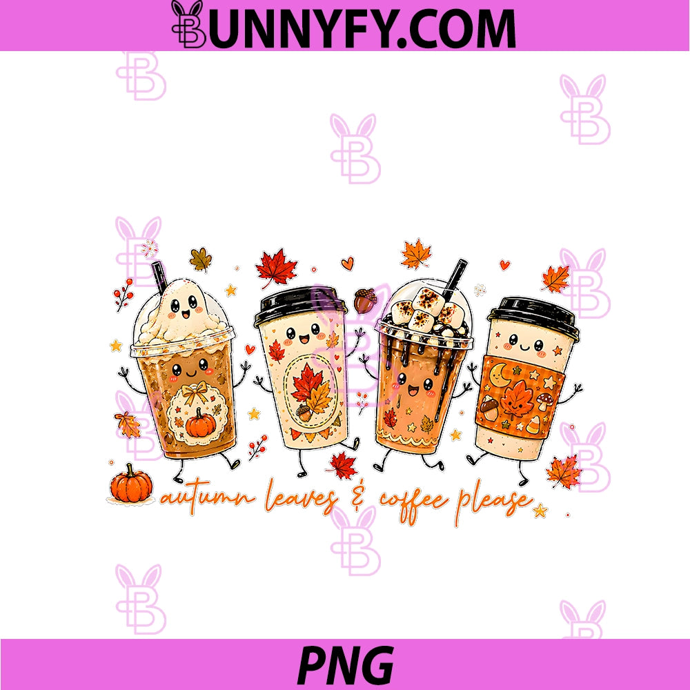 Tis The Season Fall PNG, Pumpkin Autumn Leaves Coffee Please PNG