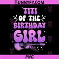 Titi Of The Birthday Girl Quote PNG, Purple Guitar Music Art PNG