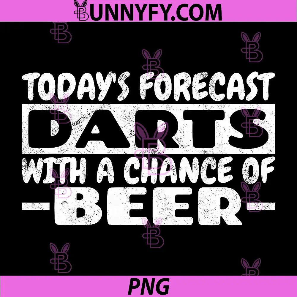 Today's Forecast Darts with A Chance of Beer PNG, Funny Darts PNG