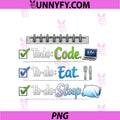 Todo Code Eat Sleep PNG, Programmer Adulting Humor Checklist PNG