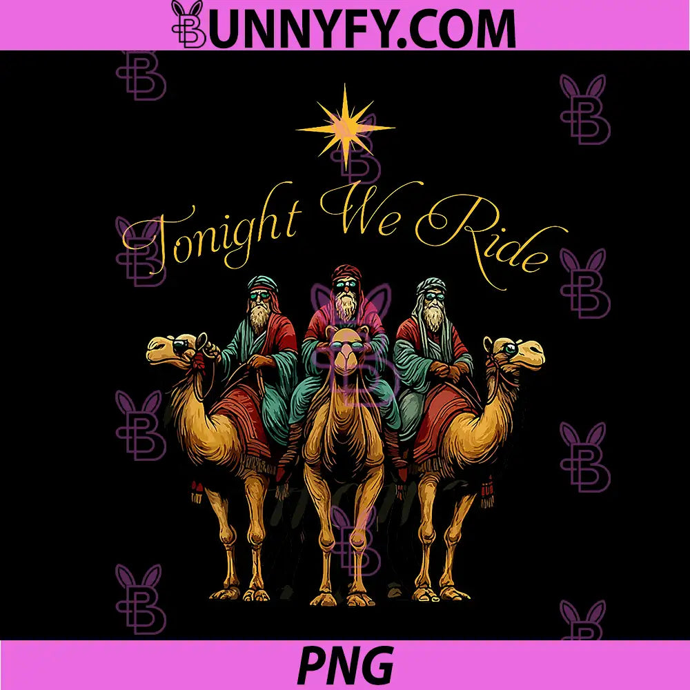 Tonight We Ride PNG, Epiphany Three Wise Men Christian PNG