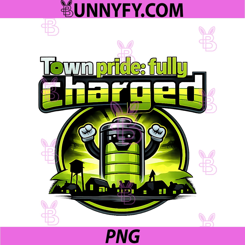 Town Pride Fully Charged PNG, Battery Badge Graphic PNG