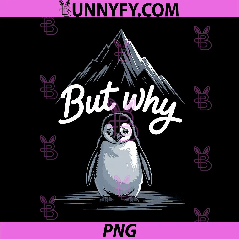 Trendy Nihilist Penguin But-Why PNG, Mountain Lonely-Penguin PNG