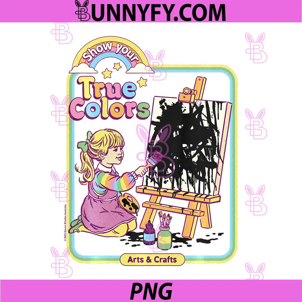 True Colors Paint Sarcastic Retro PNG, Vintage Funny Humor PNG