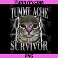 Tummy Ache Survivor PNG, Cat Meme Funny Saying PNG, Cats Animals Quote PNG