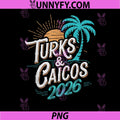 Turks Caicos 2026 PNG, Family Trip Friends Group Vacation 2026 PNG