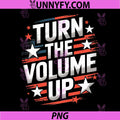 Turn The Volume Up PNG, Funny PNG