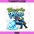 Turn Up The Flow PNG, Plumber Pipe Pun Faucet Graphic PNG