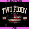 Two Fiddy 2 Fiddy PNG, 250th Anniversary 4th of July Patriotic PNG