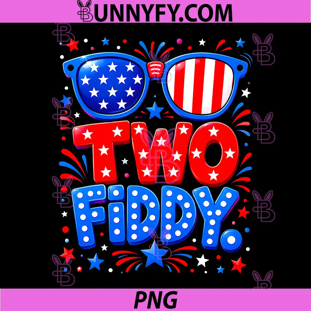 Two Fiddy 2 Fiddy 250th PNG, Anniversary 4th of July USA Flag PNG