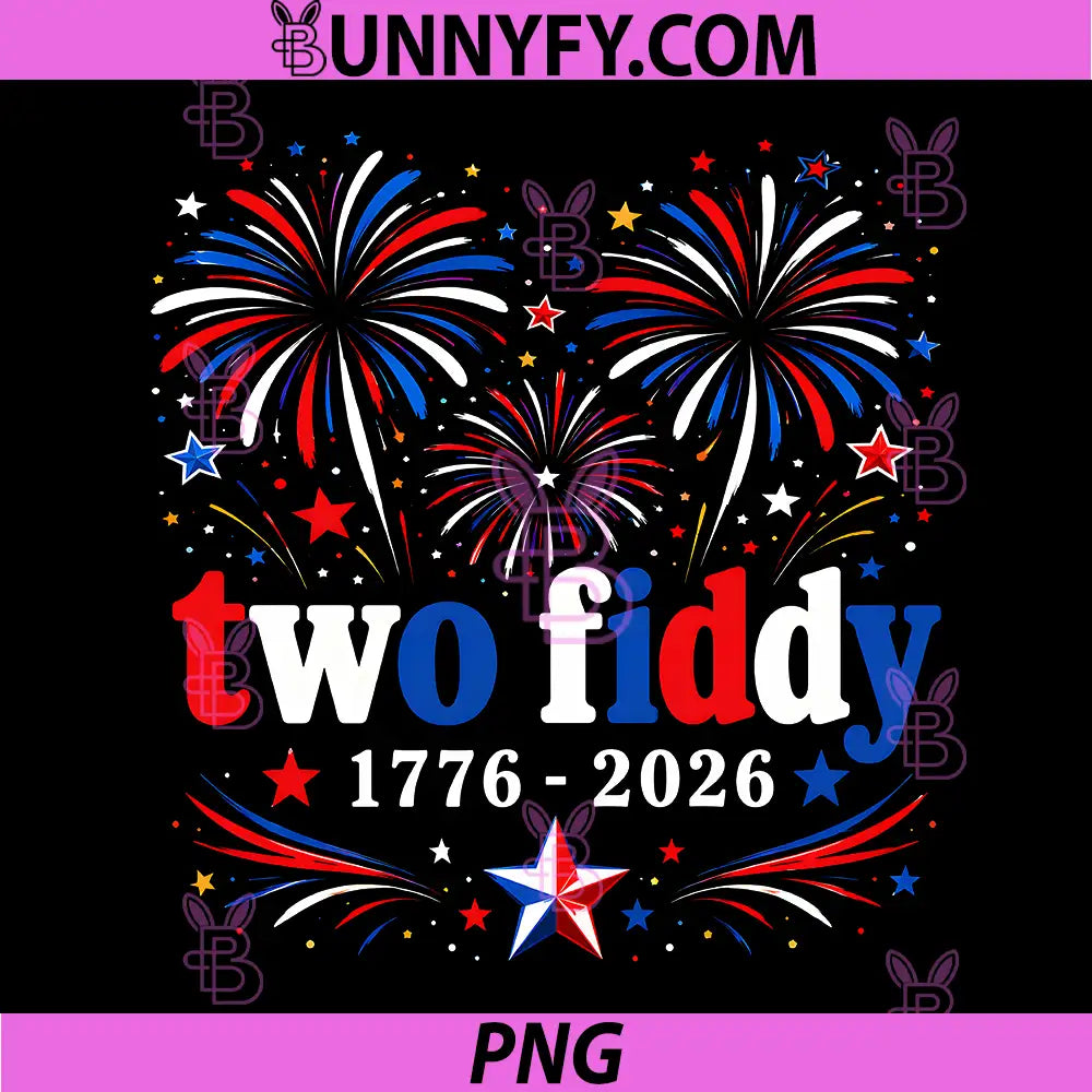 Two Fiddy 2 Fiddy 250th PNG, Anniversary 4th of July USA Flag PNG