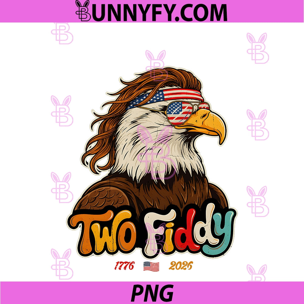 Two Fiddy 2 Fiddy 250th Anniversary PNG, Patriotic 4th Of July PNG