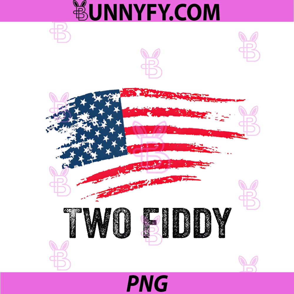 Two Fiddy PNG, 250th Anniversary 4th Of July Patriotic PNG