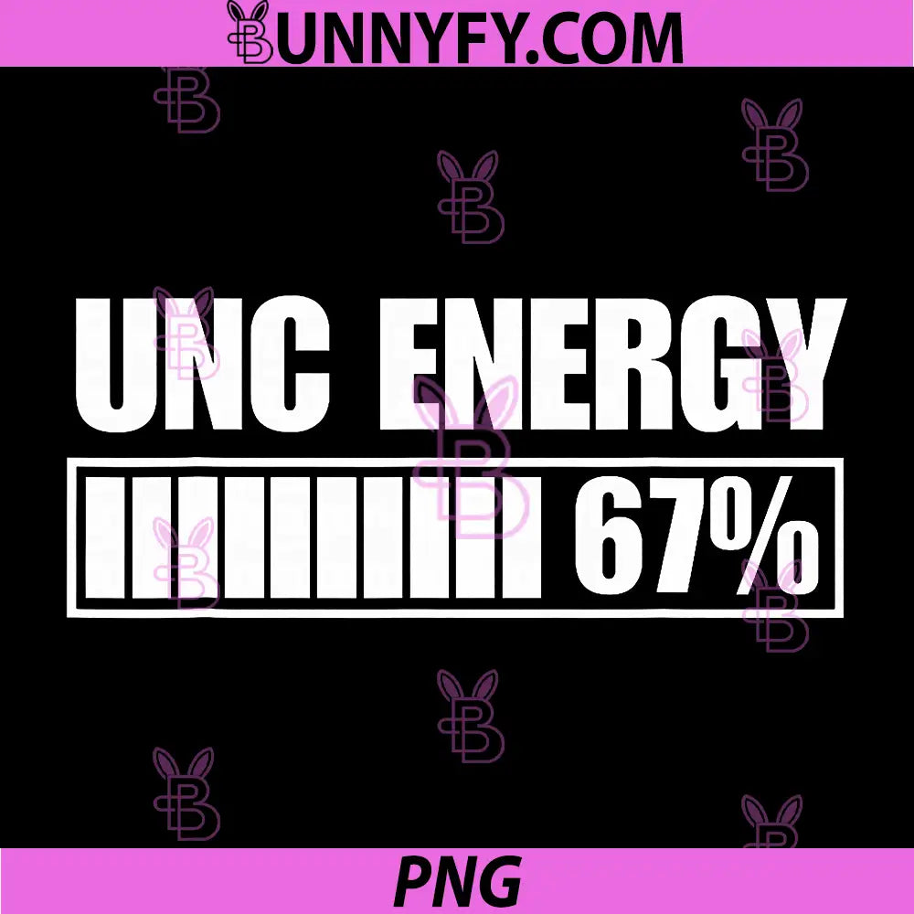 UNC Energy 67 Percent Meme PNG, Funny Battery Bar Graphic PNG