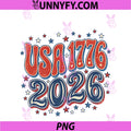 USA 1776 2026 250th Anniversary PNG, 4th Of July Groovy Funny PNG