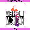 USA 250 Years Michigan 1776 2026 PNG, America 250th Michigan PNG