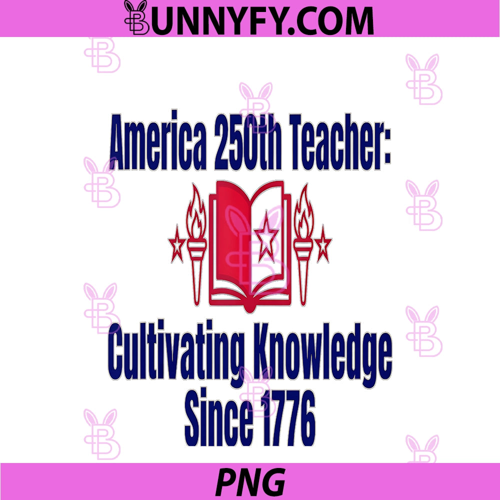 USA 250 Years Teacher 1776 2026 PNG, America 250th Teacher Cultiv PNG