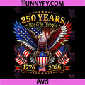 USA 250th Anniversary 4th of July PNG, 250 Anniversary USA PNG