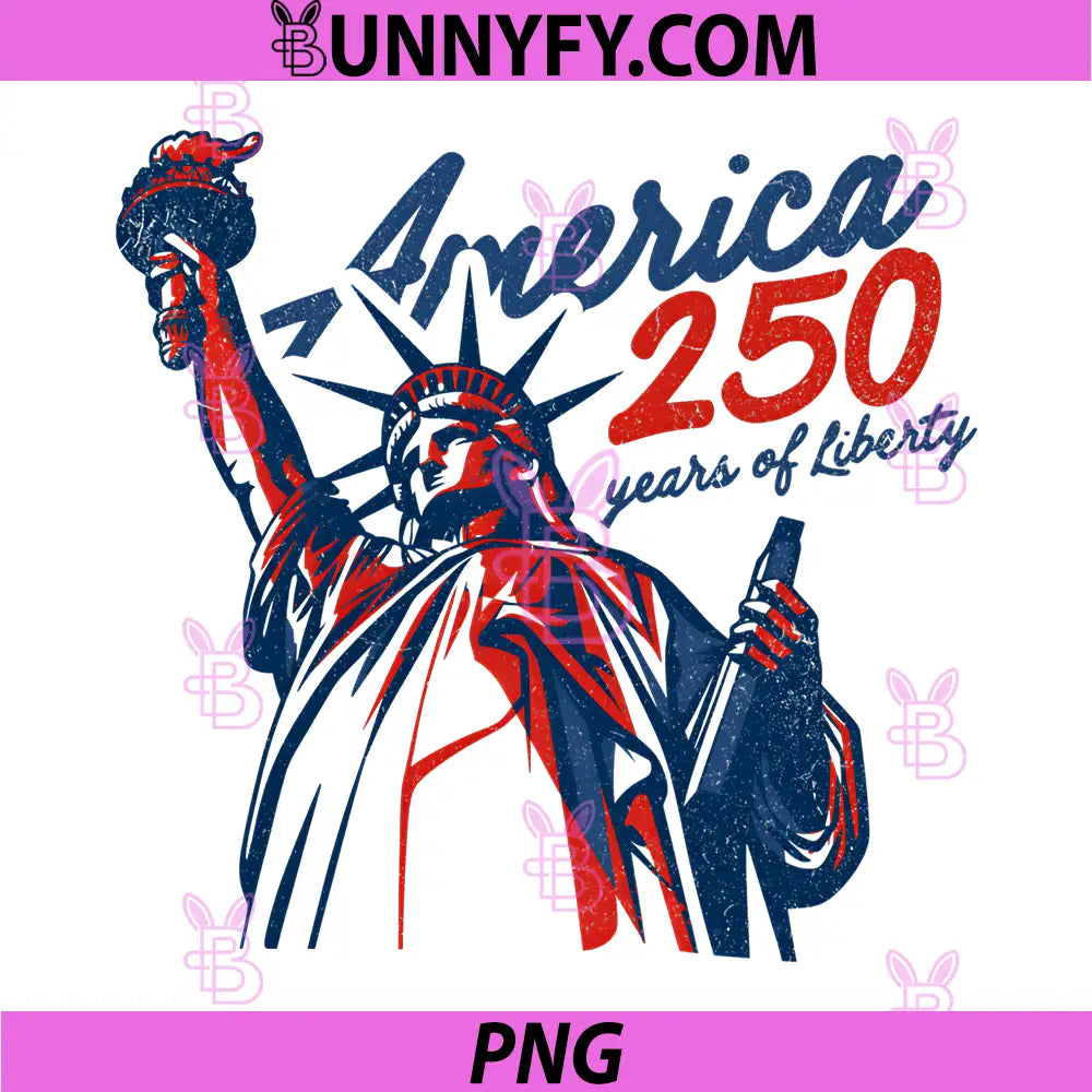 USA 250th Birthday Patriotic PNG, Freedom Liberty Statue Vintage PNG