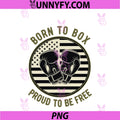 USA Born To Box PNG, Proud To Be Free Boxing Boxer PNG