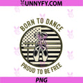 USA Born To Dance PNG, Proud To Be Free Ballet Dancer PNG