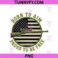 USA Born To Shoot Proud To Be Free PNG, Shooting Sports Shooter PNG