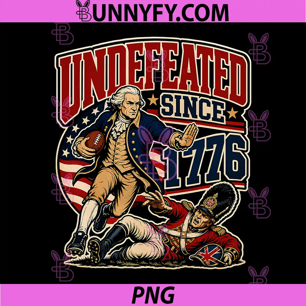 Undefeated Since 1776 4th of July PNG, Football America 250th PNG