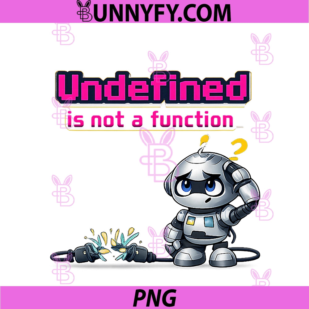 Undefined Is Not A Function PNG, IT Reboot Robot Humor PNG