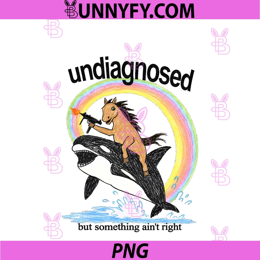 Undiagnosed But Something Ain't Right PNG, Horse With Orca Whale PNG