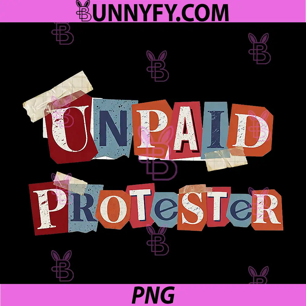 Unpaid Protester PNG, Democracy PNG, Scrapbook Style Mixed Media PNG