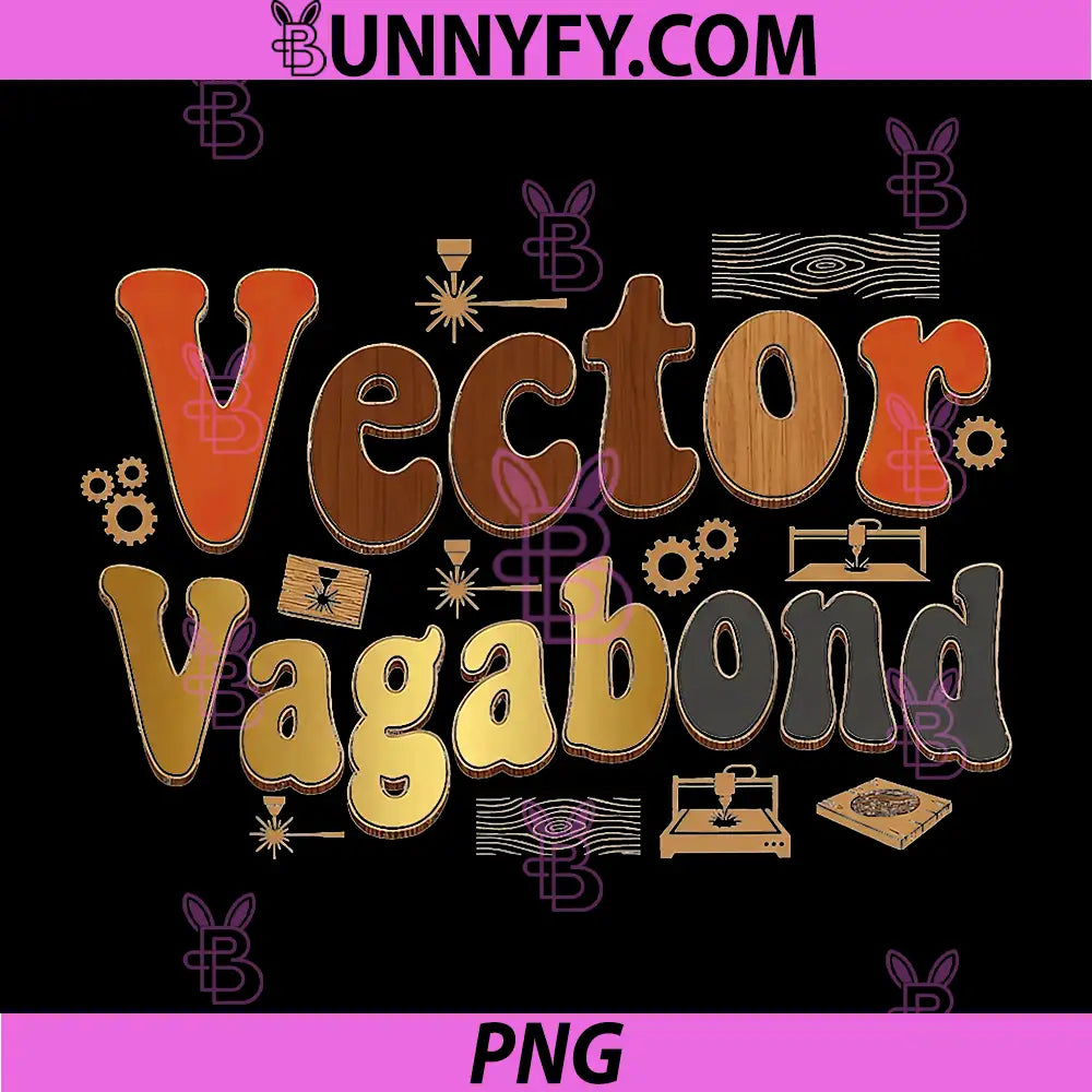 Vector Vagabond PNG, Laser Engraving Makers Graphic Design PNG
