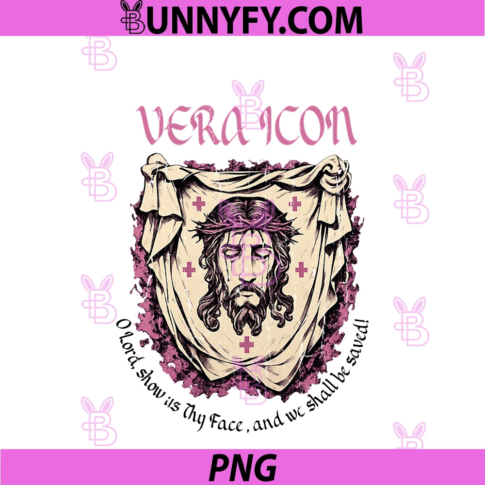 Vera Icon PNG, O Lord Show Us Thy Face And We Shall Be Saved PNG