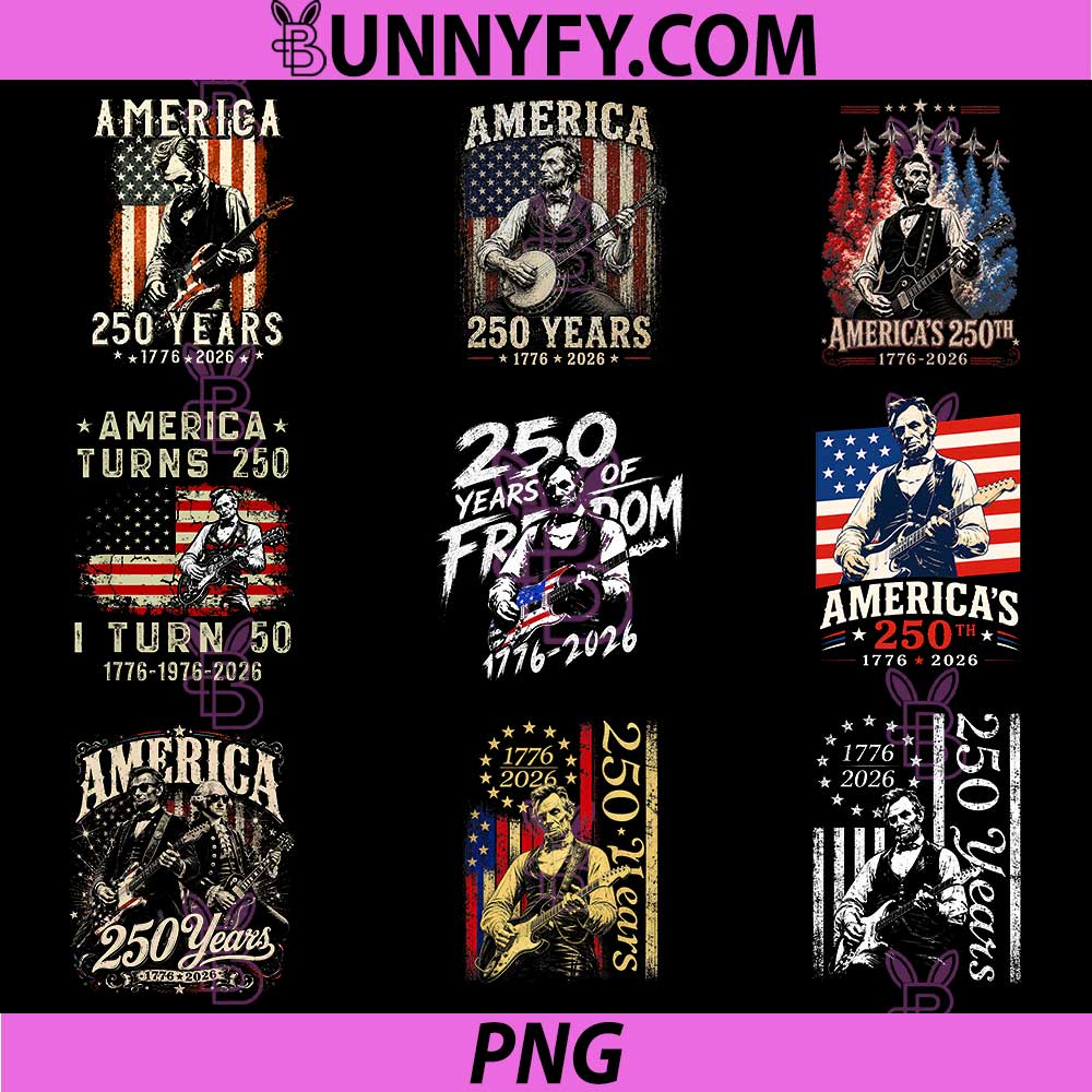 Vintage Abraham Lincoln PNG Bundle, Abe Lincoln Playing Guitar 250 Years PNG Bundle