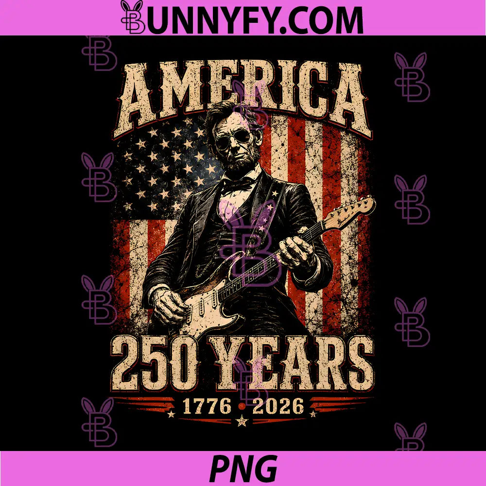 Vintage Abraham Lincoln PNG, Abe Lincoln Playing Guitar 250 Years PNG