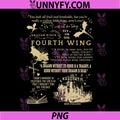 Fourth Wing Inspirational Dragon Quotes PNG, Basgiath War College Art PNG