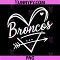 Vintage Broncos Heart Arrow PNG, Cute Football Love Gift Design PNG