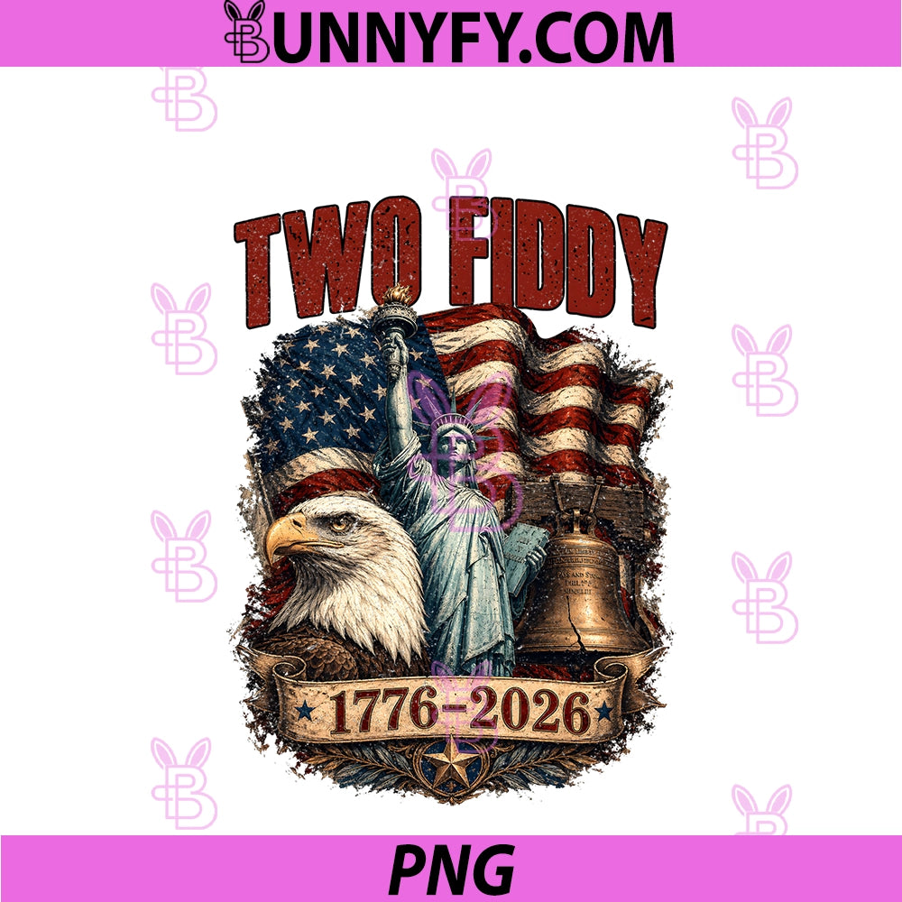 Vintage Eagle Two Fiddy 250th Year PNG, American Anniversary 1776 PNG