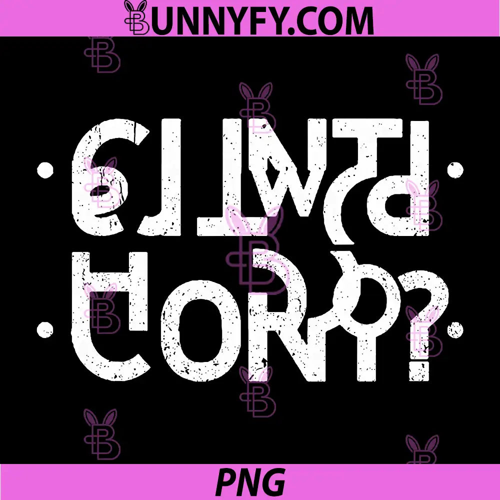 Retro Inverted Text Joke PNG, Funny Secret Message Quote PNG