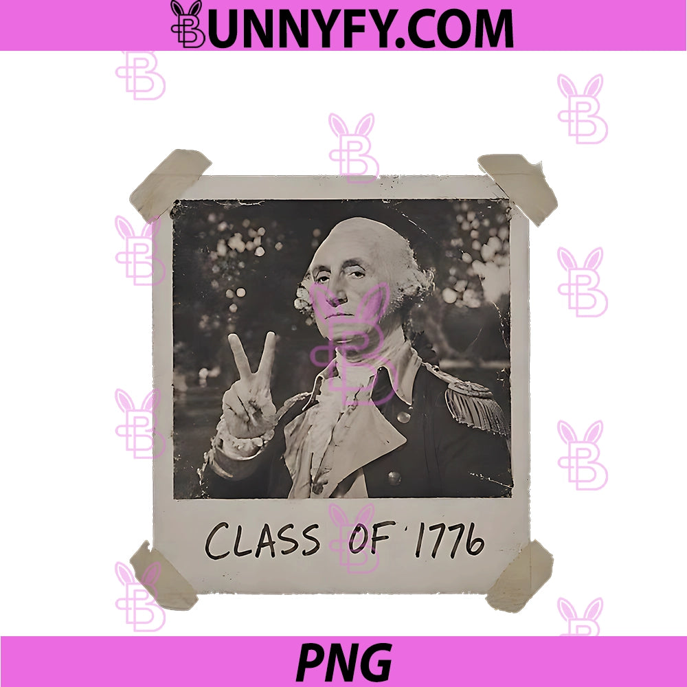Vintage George PNG, Washington Class Of 1776 July 4th PNG