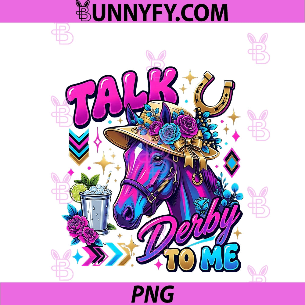 Vintage Horse Racing Talk Derby Day To Me PNG, Derby Horse PNG